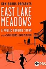 Watch East Lake Meadows: A Public Housing Story 0123movies