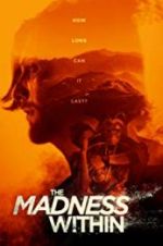 Watch The Madness Within 0123movies