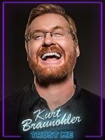 Watch Kurt Braunohler: Trust Me 0123movies