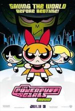 Watch The Powerpuff Girls Movie 0123movies