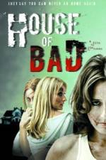 Watch House of Bad 0123movies