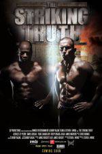 Watch The Striking Truth 3D 0123movies