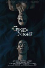 Watch Good Night (Short 2021) 0123movies