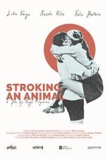 Watch Stroking an Animal 0123movies