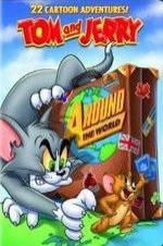Watch Tom and Jerry: Around the World 0123movies