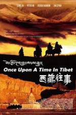 Watch Once Upon a Time in Tibet 0123movies