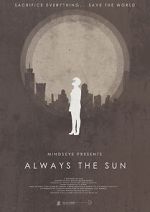 Watch Always the Sun (Short 2014) 0123movies