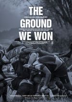 Watch The Ground We Won 0123movies