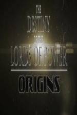 Watch The Destiny of the Lords of Power Origins 0123movies