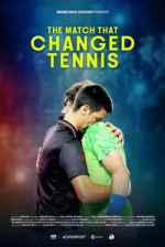 Watch The Match That Changed Tennis 0123movies