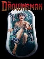 Watch The Drownsman 0123movies