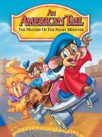 Watch An American Tail: The Mystery of the Night Monster 0123movies