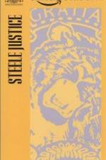 Watch Steele Justice 0123movies