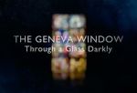 Watch The Geneva Window - Through a Glass Darkly (TV Special 2024) 0123movies