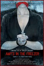 Watch Amy\'s in the Freezer (Short 2018) 0123movies