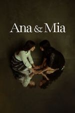 Watch Ana & Mia 0123movies