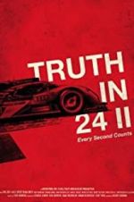 Watch Truth in 24 II: Every Second Counts 0123movies