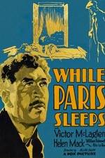Watch While Paris Sleeps 0123movies