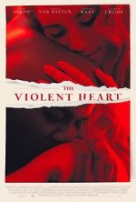 Watch The Violent Heart 0123movies