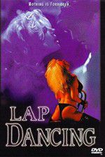 Watch Lap Dancing 0123movies