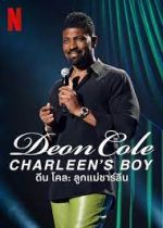 Watch Deon Cole: Charleen's Boy 0123movies
