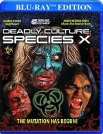 Watch Deadly Culture: Species X 0123movies