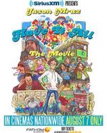 Watch Have It All -The Movie 0123movies