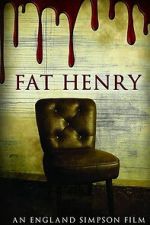 Watch Fat Henry 0123movies