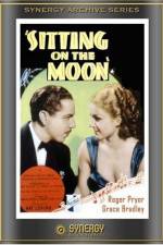 Watch Sitting on the Moon 0123movies