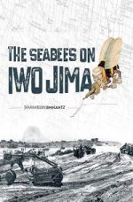 Watch The Seabees on Iwo Jima 0123movies