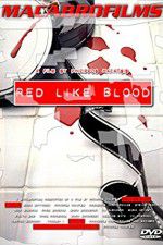 Watch Red Like Blood 0123movies