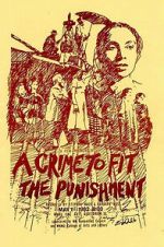 Watch A Crime to Fit the Punishment 0123movies