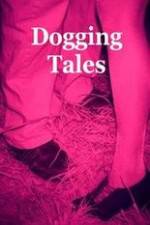 Watch Dogging Tales: True Stories 0123movies