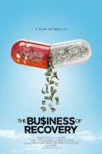 Watch The Business of Recovery 0123movies