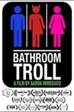 Watch Bathroom Troll 0123movies