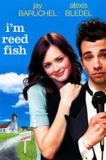 Watch I'm Reed Fish 0123movies