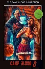 Watch Camp Blood 8: Revelations 0123movies