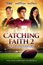 Watch Catching Faith 2 0123movies