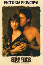 Watch Sparks: The Price of Passion 0123movies