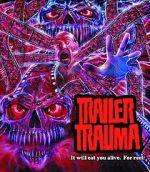 Watch Trailer Trauma 0123movies