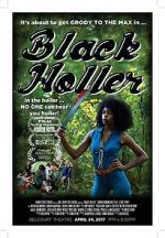 Watch Black Holler 0123movies