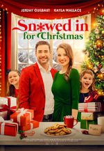 Watch Snowed in for Christmas 0123movies