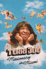 Watch Terri Joe: Missionary in Miami 0123movies