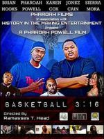 Watch Basketball 3:16 0123movies