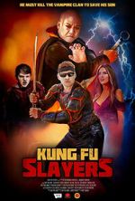 Watch Kung Fu Slayers 0123movies