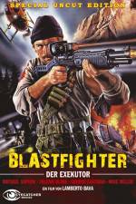 Watch Blastfighter 0123movies