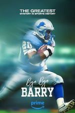 Watch Bye Bye Barry 0123movies