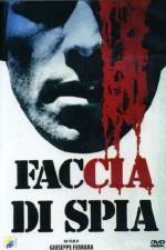 Watch Faccia di spia 0123movies
