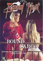 Watch Bound Cargo 0123movies
