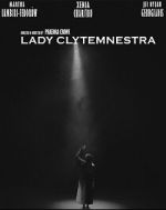 Watch Lady Clytemnestra (Short 2023) 0123movies
